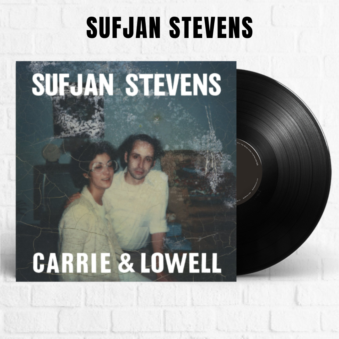 Sufjan Stevens - Carrie & Lowell Vinyl | magnoliarecord.store