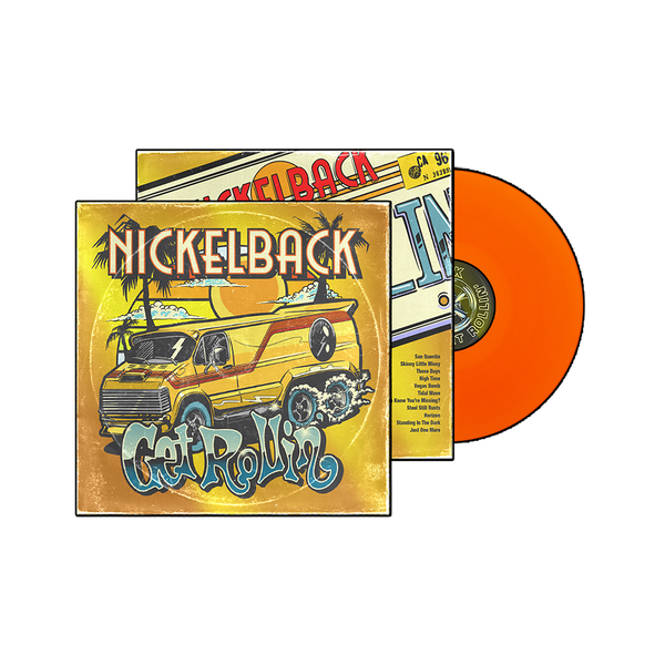 Get Rollin' - Orange Vinyl - Nickelback Official