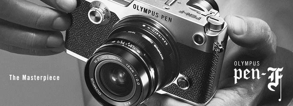 ニュース】所有する喜びが味わえそうな「OLYMPUS PEN-F」発表。 - FTR