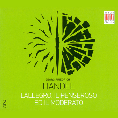 ヘンデル：オラトリオ「快活の人、沈思の人、温和の人」（ベルリン放送