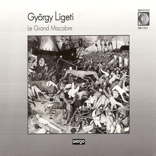 リゲティ：歌劇「ル・グラン・マカーブル」（オーストリア放送響