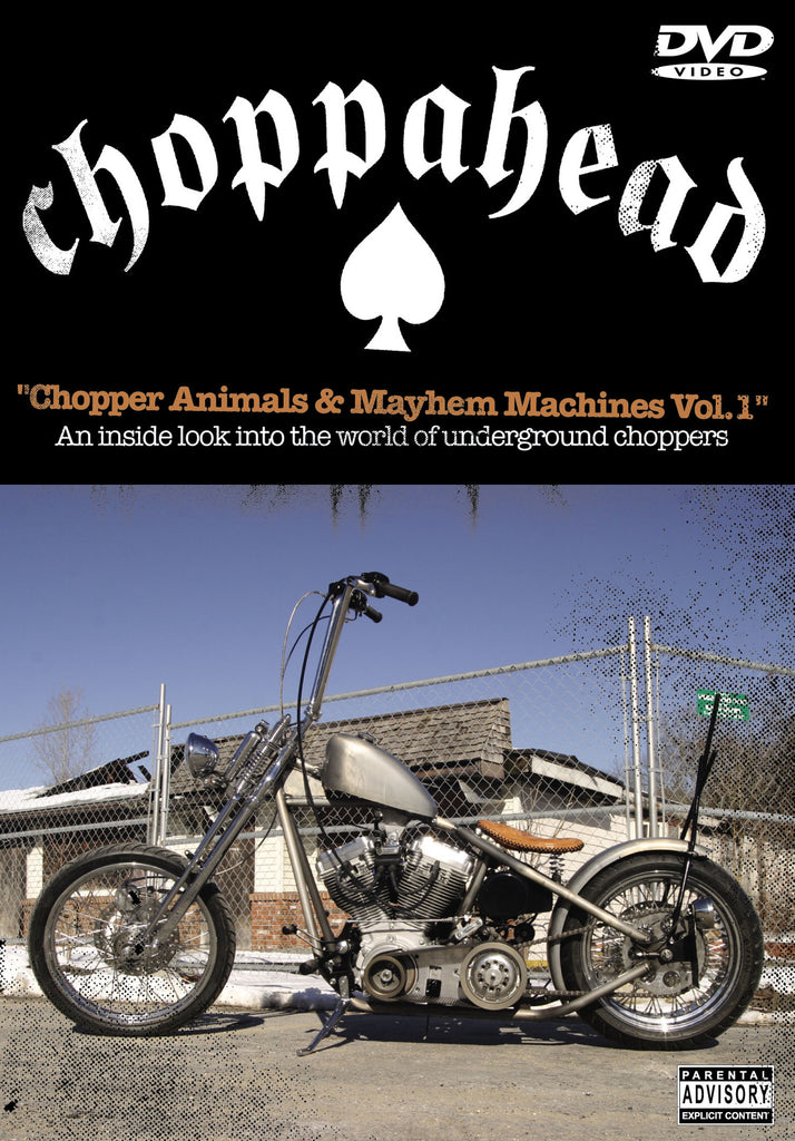 Chopper Animals & Mayhem Machines Vol. 1 – Choppahead