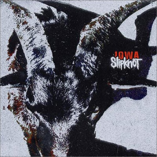 Slipknot - Iowa - -Slipknot