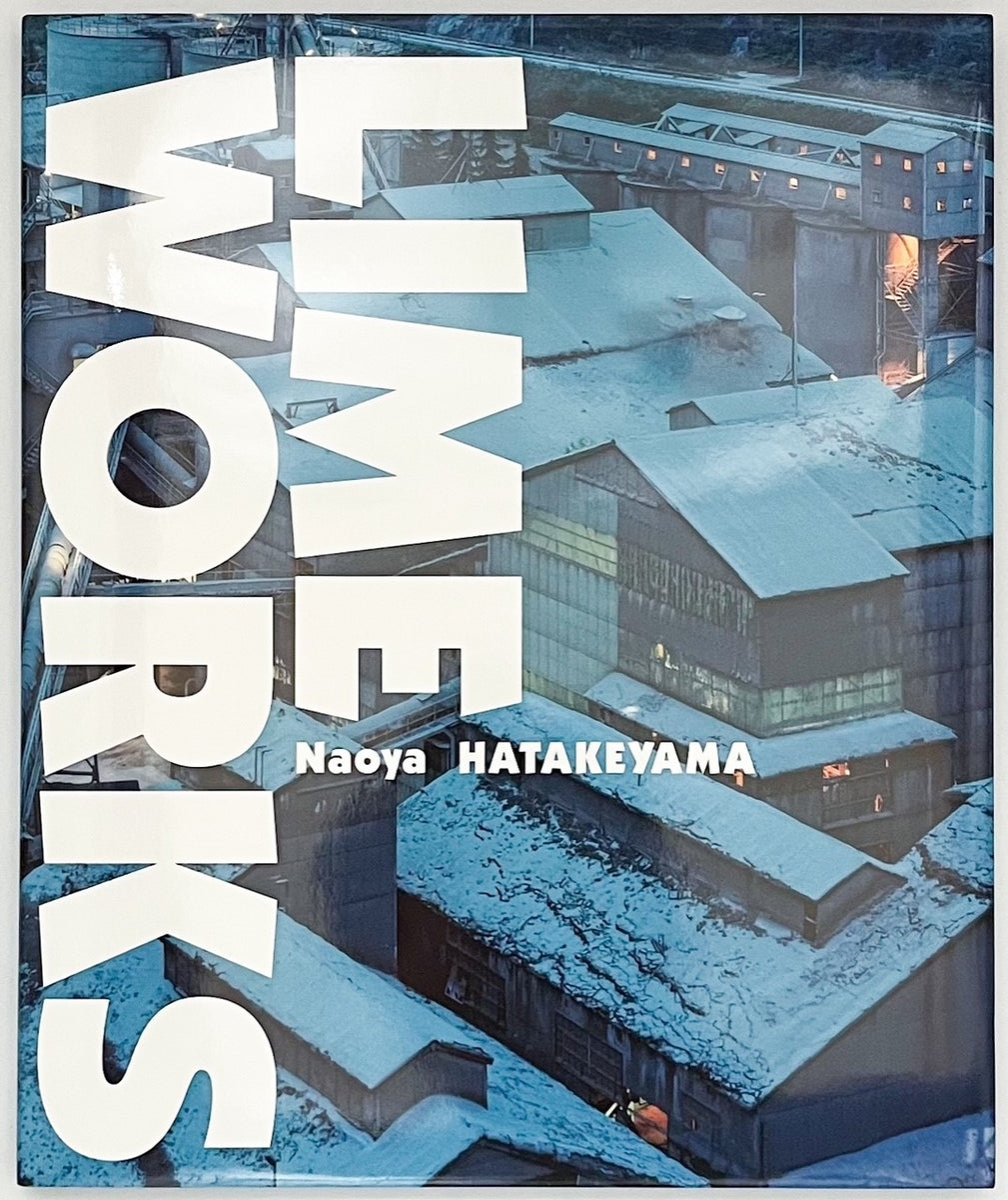 畠山直哉『新版 LIME WORKS』 – 青山ブックセンター本店