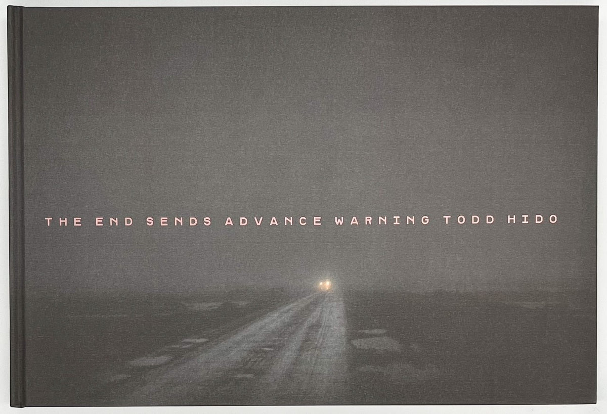 Todd Hido『THE END SENDS ADVANCE WARNING』 – 青山ブックセンター本店