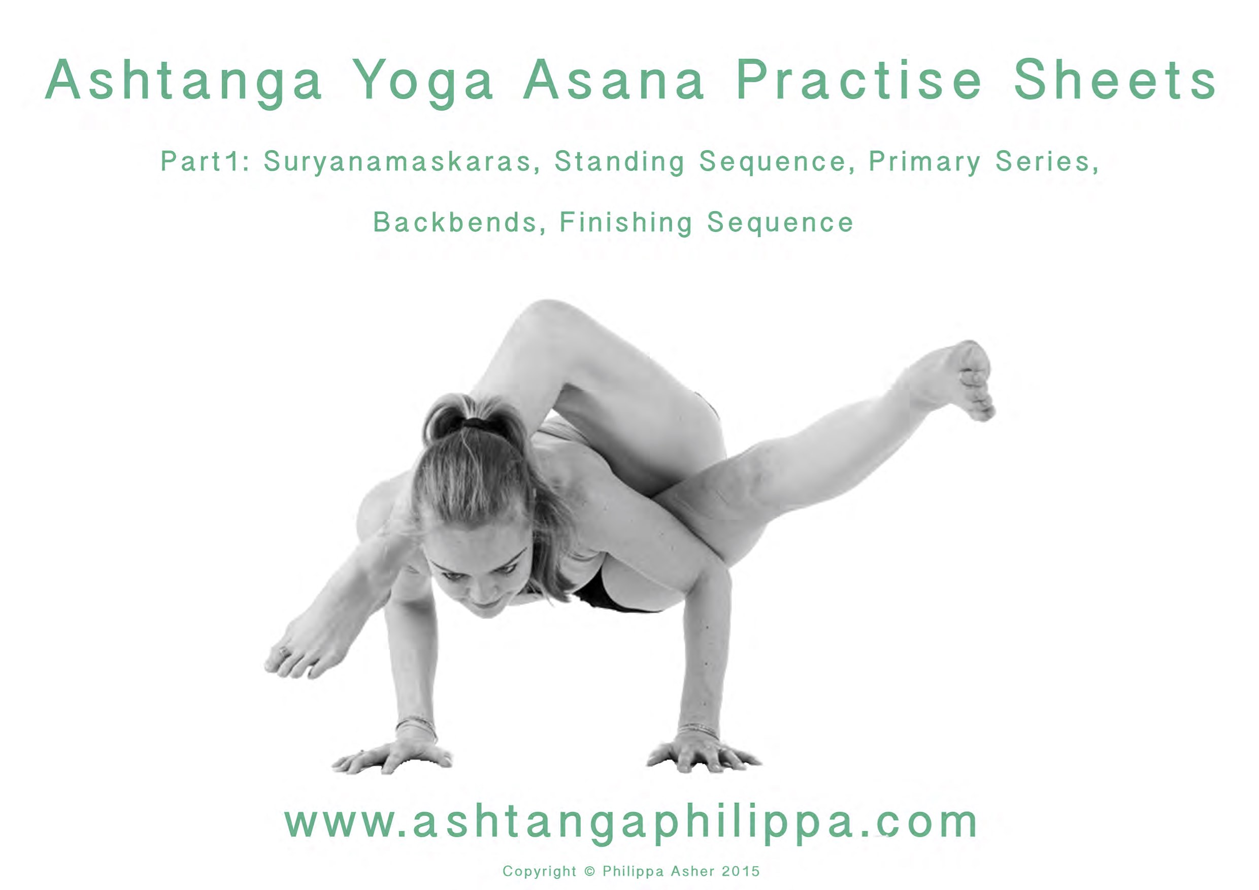 Ashtanga Yoga Practise Sheets: Primary, Intermediate, Advanced A