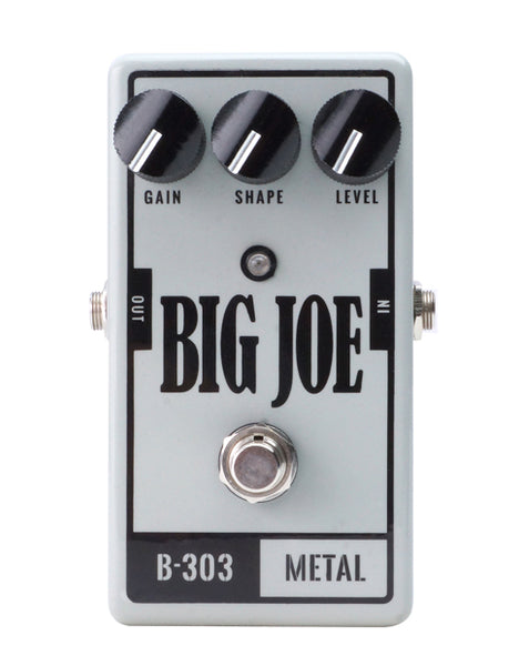 B-303 METAL – Big Joe Stomp Box Company