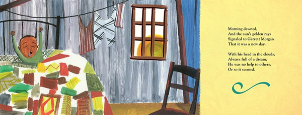 Saving the Day : Garrett Morgan's Life-Changing Invention of the