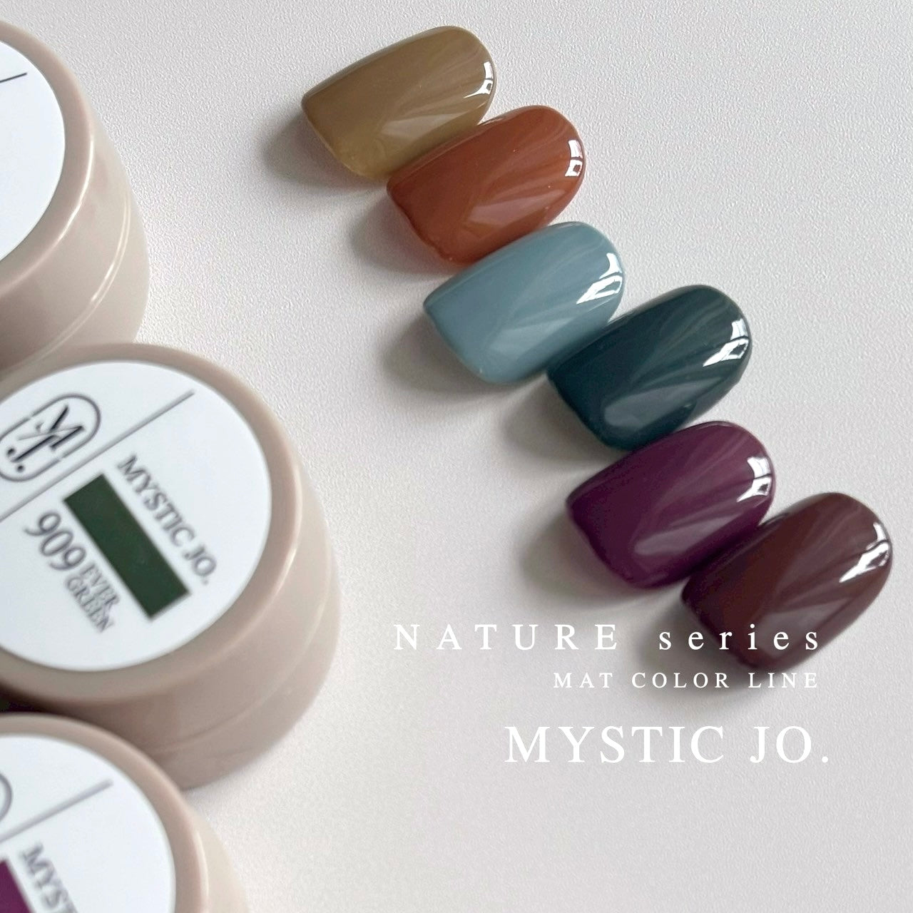 MYSTIC JO.】MYSTIC GEL 906~911 / NATURE – J.O.ONLINE