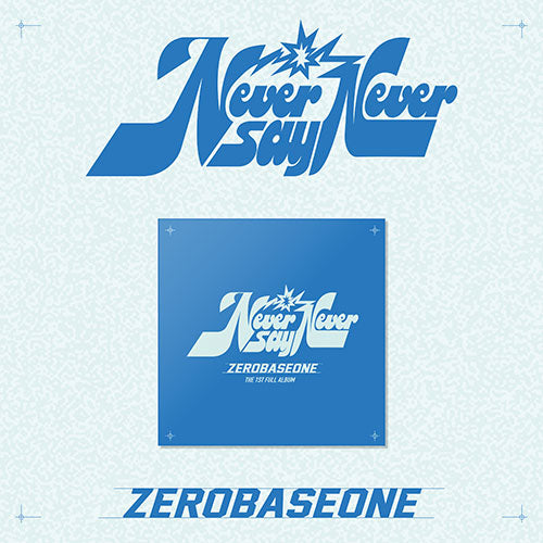 ZEROBASEONE - NEVER SAY NEVER [1st Album - SLAM DUNK Ver.] - K PLACE