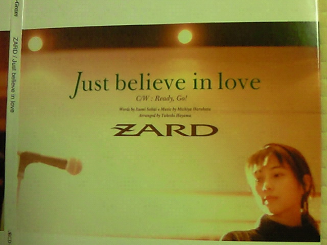 14・Just believe in love/ZARD : katsuzo's world