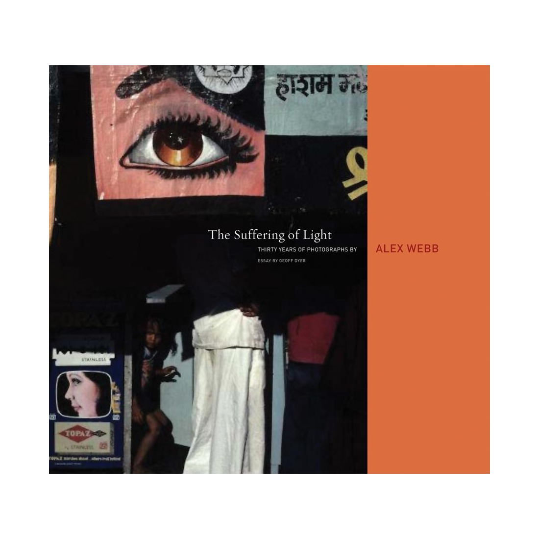 Alex Webb: The Suffering of Light – hypernormal.space