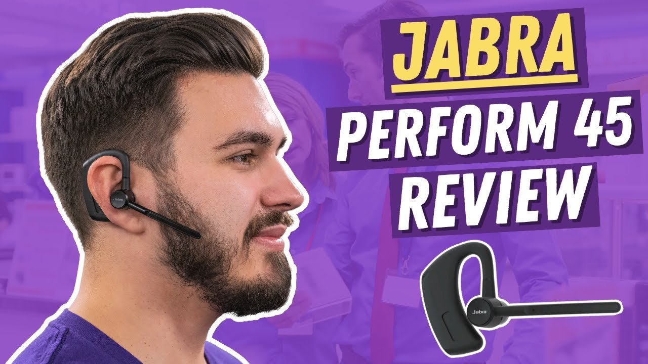 Jabra Perform 45 Bluetooth Headset Review