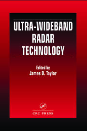 Ultra-wideband Radar Technology | James D. Taylor, Igor I. Immoreev, N