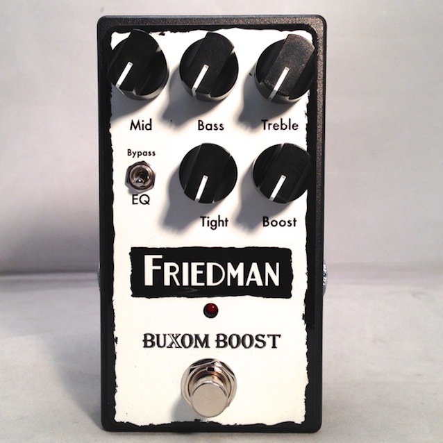 Friedman/BUXOM BOOST | MIYAJI GUTARS KANDA ギター・エフェクター