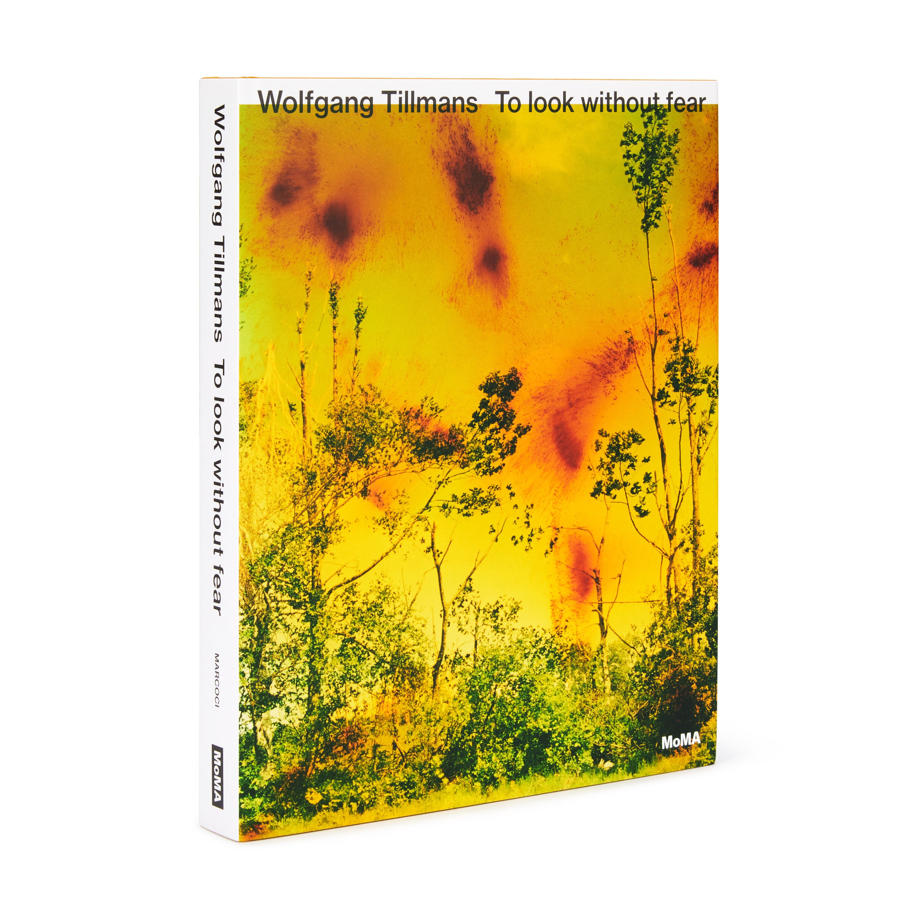 Wolfgang Tillmans: To look without fear - Hardcover – MoMA Design