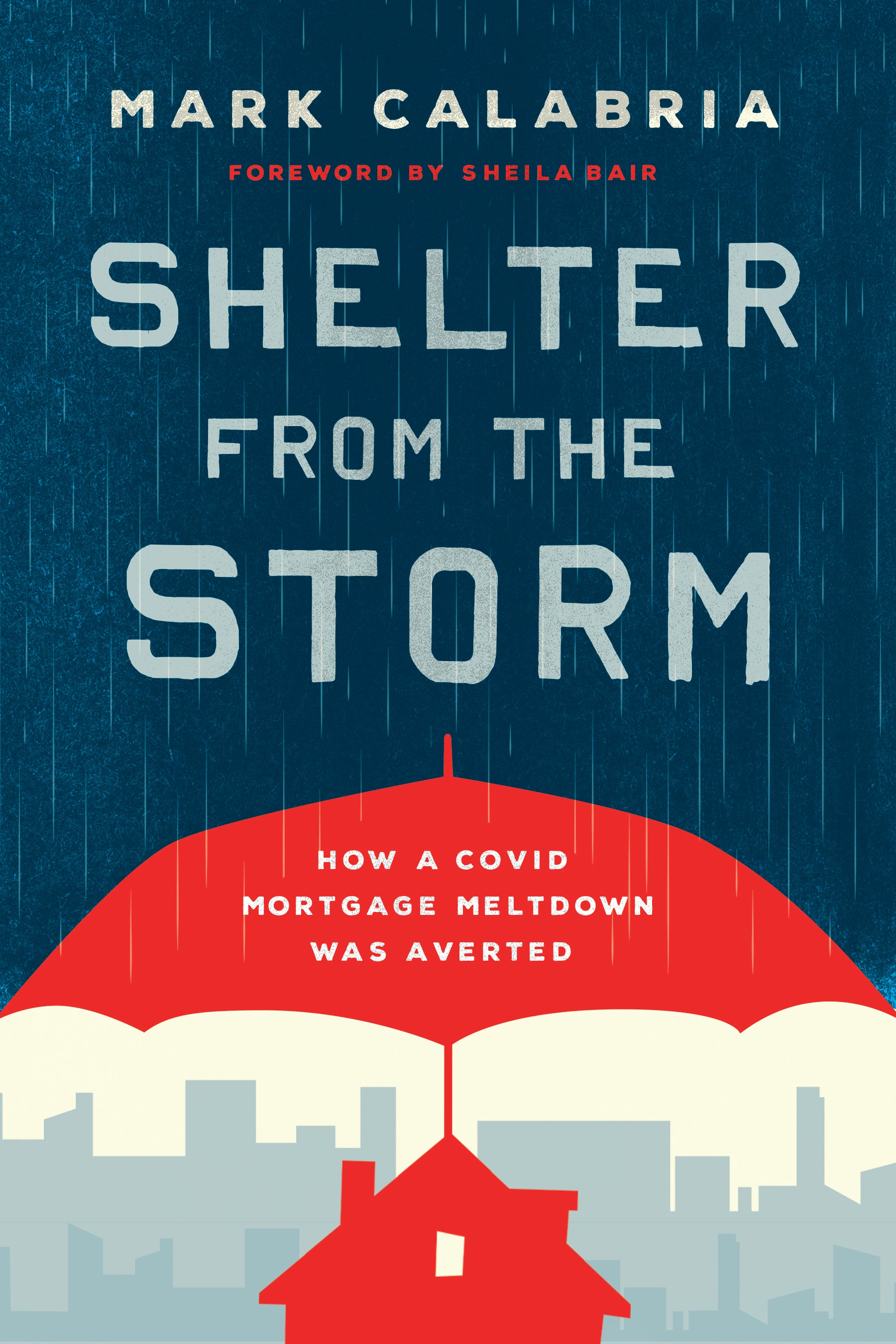 Shelter from the Storm – Cato Institute