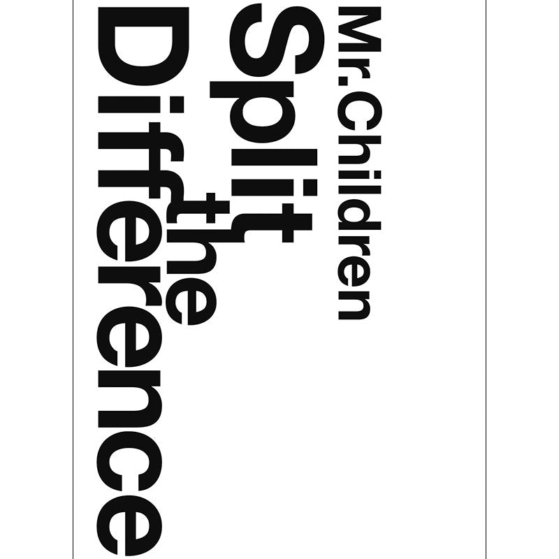 Mr.Children / Split The Difference – TOY'S STORE
