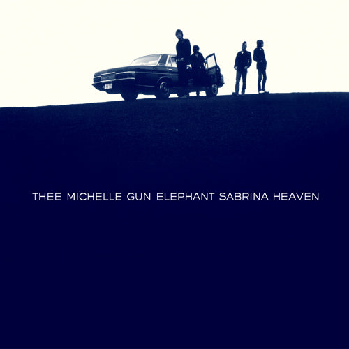 THEE MICHELLE GUN ELEPHANT / SABRINA HEAVEN【LP1】【アナログ