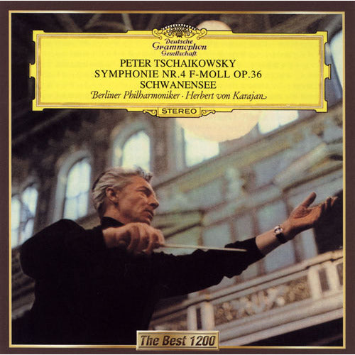 ヘルベルト・フォン・カラヤン / チャイコフスキー：交響曲第4番