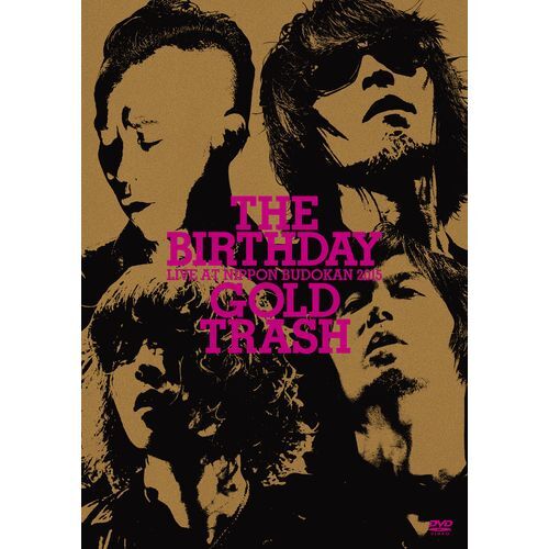 The Birthday / LIVE AT NIPPON BUDOKAN 2015“GOLD TRASH”【通常盤