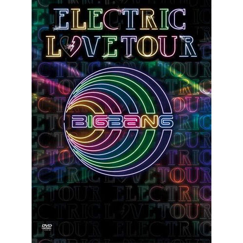 BIGBANG / ELECTRIC LOVE TOUR 2010【DVD】 – UNIVERSAL MUSIC STORE