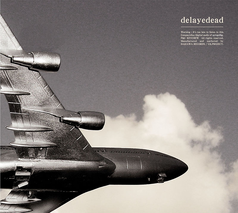 delayedead – syrup16g レビュー