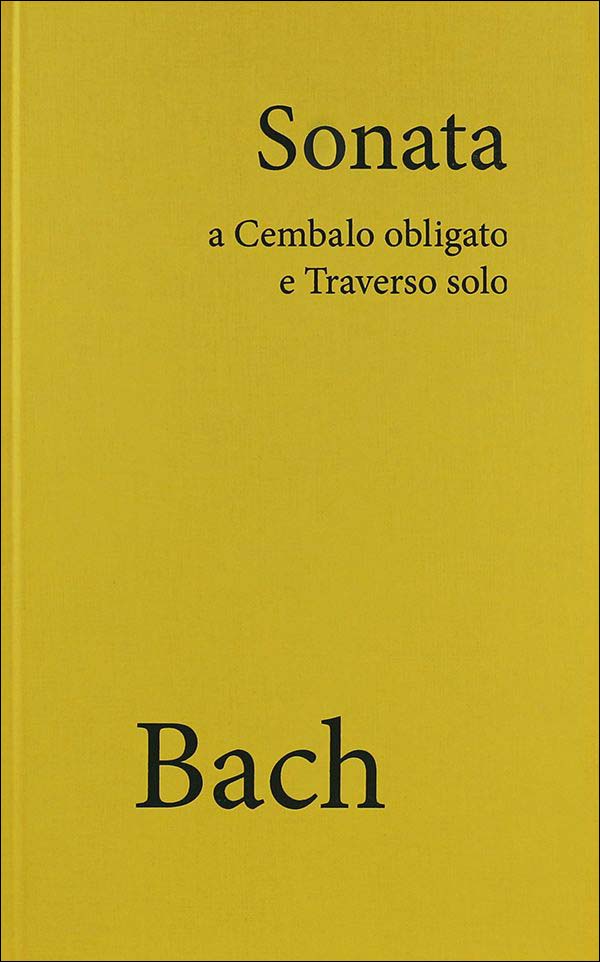 バッハ：フルート・ソナタ ロ短調 BWV 1030(ハードカバー) 【輸入