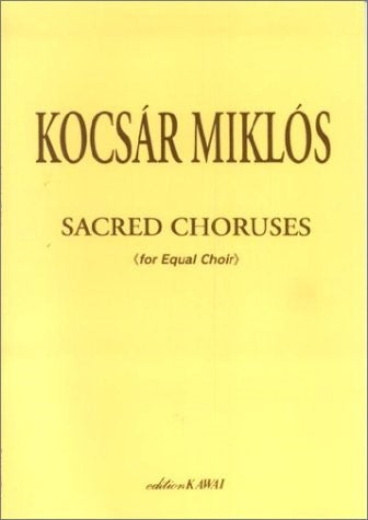 合唱 | コチャール：「コチャール宗教合唱曲集」同声合唱のための