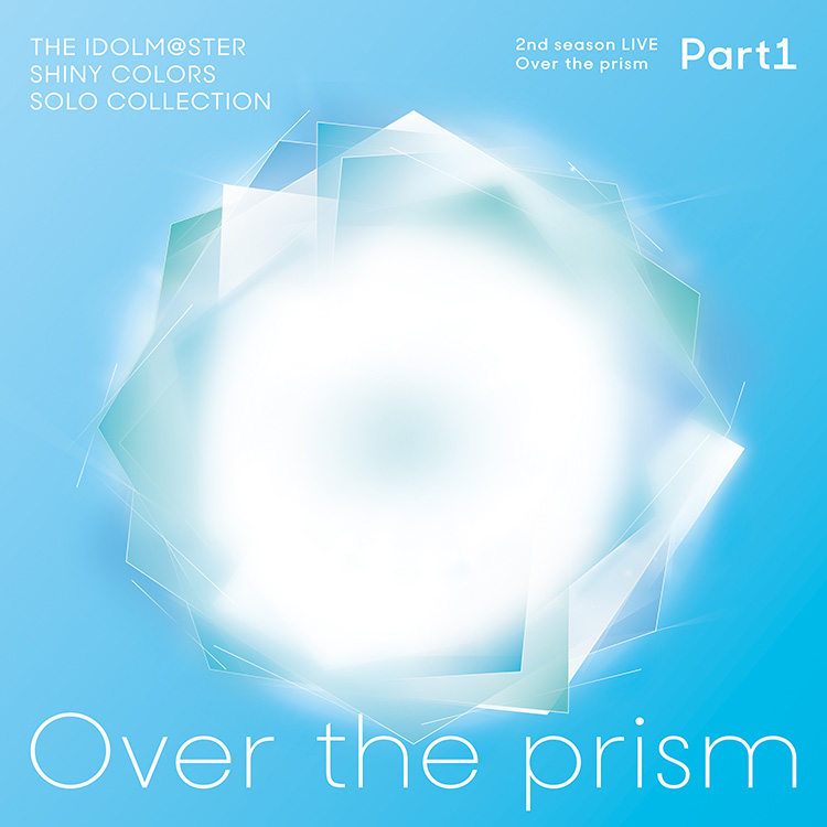 THE IDOLM@STER SHINY COLORS SOLO COLLECTION -2nd season LIVE Over