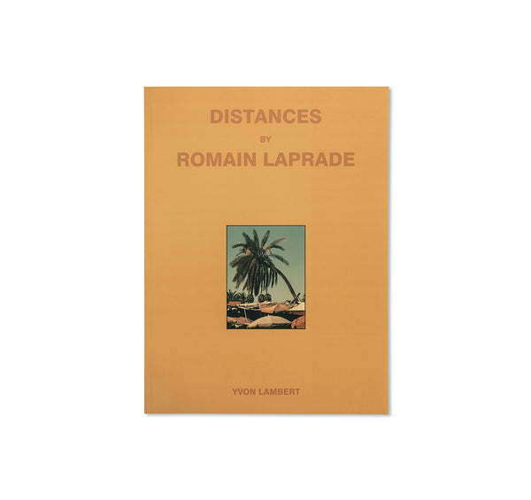 DISTANCES by Romain Laprade – twelvebooks