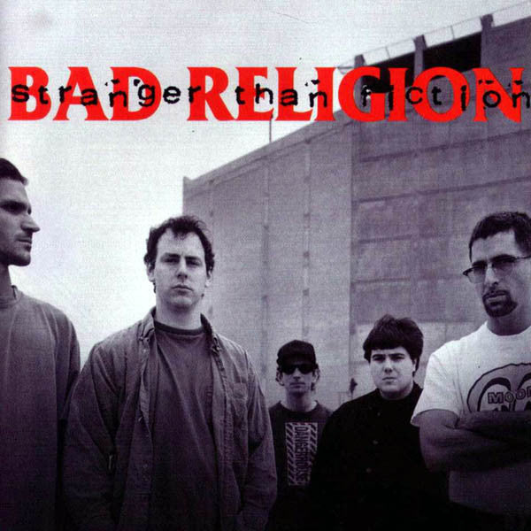 BAD RELIGION (バッド・レリジョン) - Stranger Than Fiction (EU Ltd