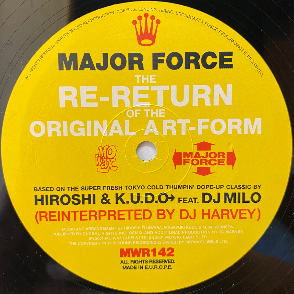 Major Force / The Re-Return Of The Original Art-Form (DJ Harvey