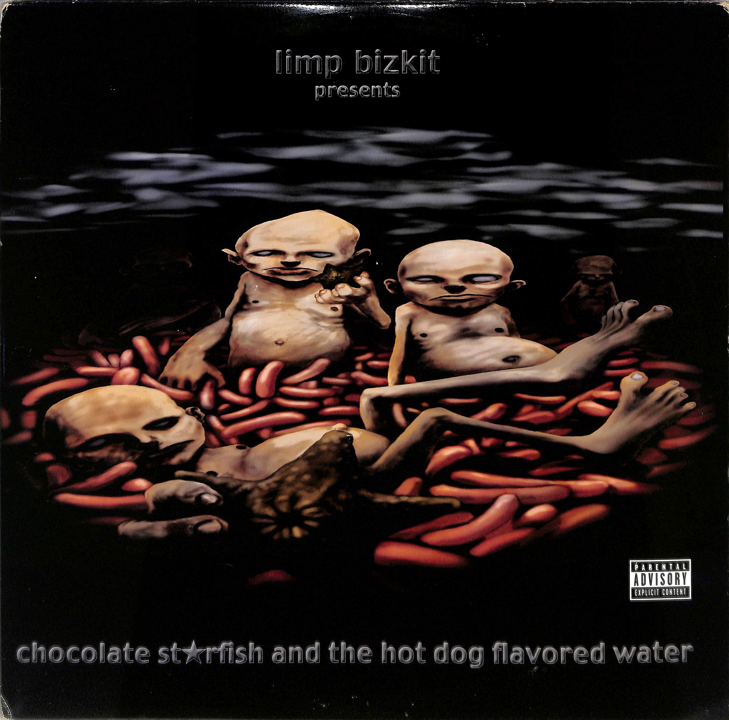Chocolate Starfish And The Hot Dog Flavored Water by Limp Bizkit