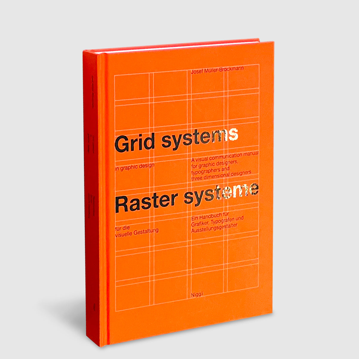 Josef Müller-Brockmann | Grid systems in graphic design | Post