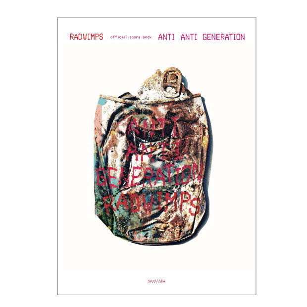 RADWIMPS official score book ANTI ANTI GENERATION – RADWIMPS