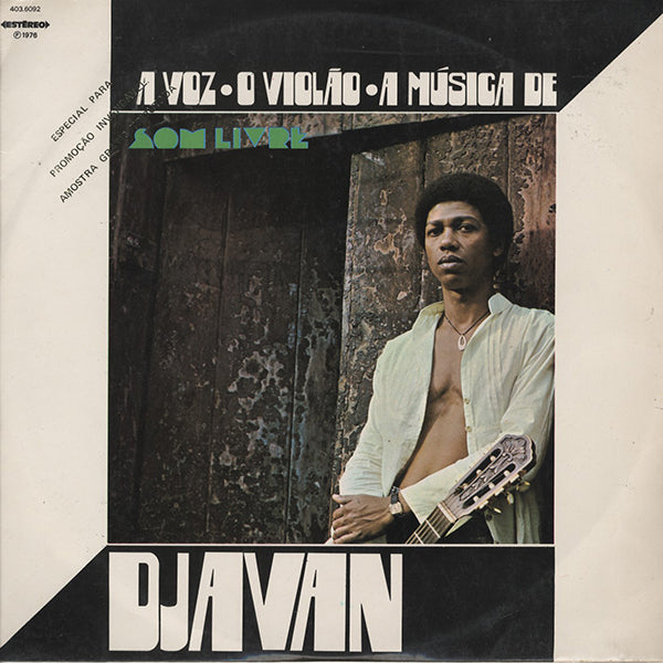 Djavan / A Voz, O Violão, A Música De Djavan – RECORD SHOP rare groove