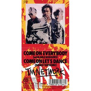 COME ON LET'S DANCE(DANCE SUPREME) / TM NETWORKの歌詞（COME ON