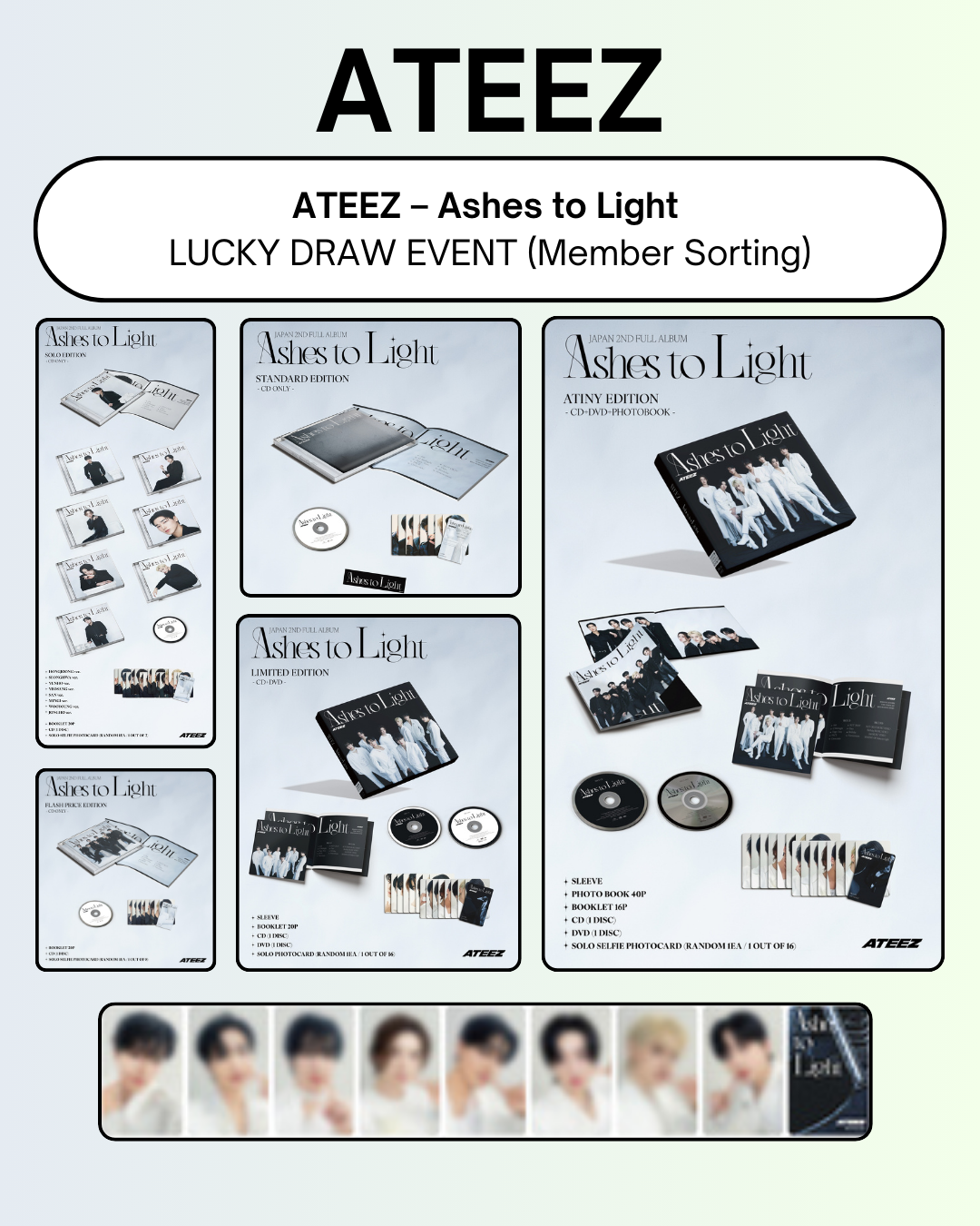 09/10 ATEEZ JAPAN : LUCKY DRAW EVENT BY UMS] ATEEZ – Ashes to