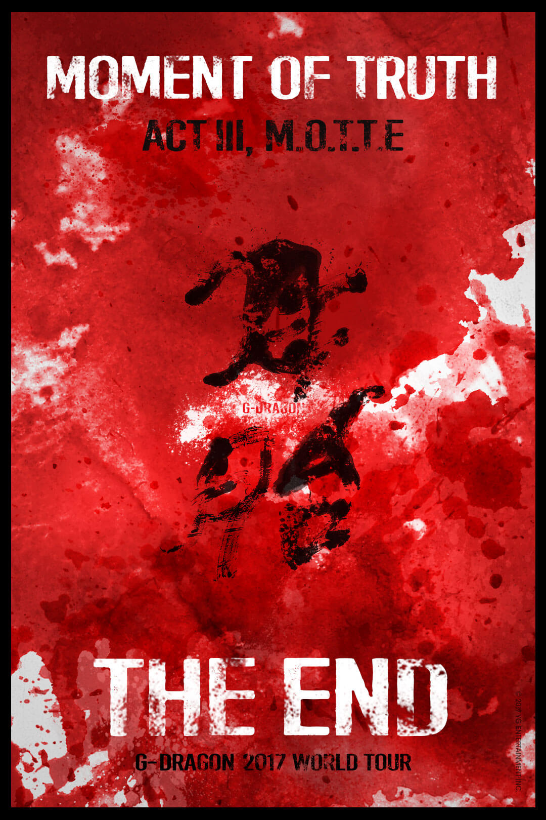 YG LIFE – G-DRAGON 2017 WORLD TOUR : ACT III, M.O.T.T.E