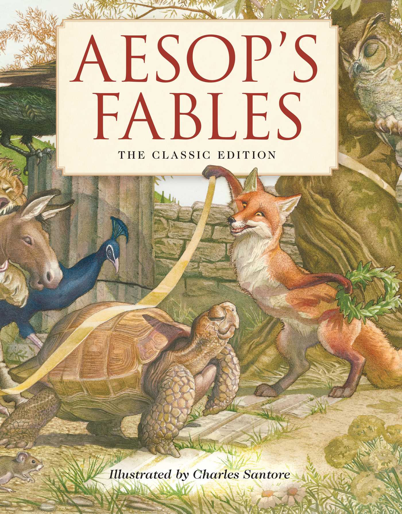 Aesop's Fables Hardcover: The Classic Edition by acclaimed