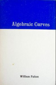 Algebraic Curves: An Introduction To Algebraic Geometry (Advanced