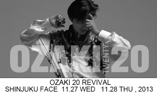 尾崎豊特別展」OZAKI20 インフォメーション