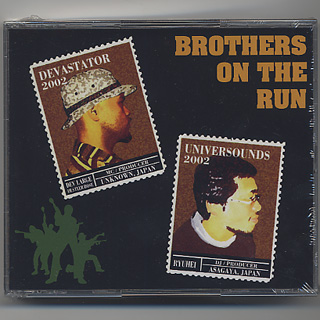 Dev Large, Ryuhei The Man, DJ Denka, Kashi Da Handsome / Brothers