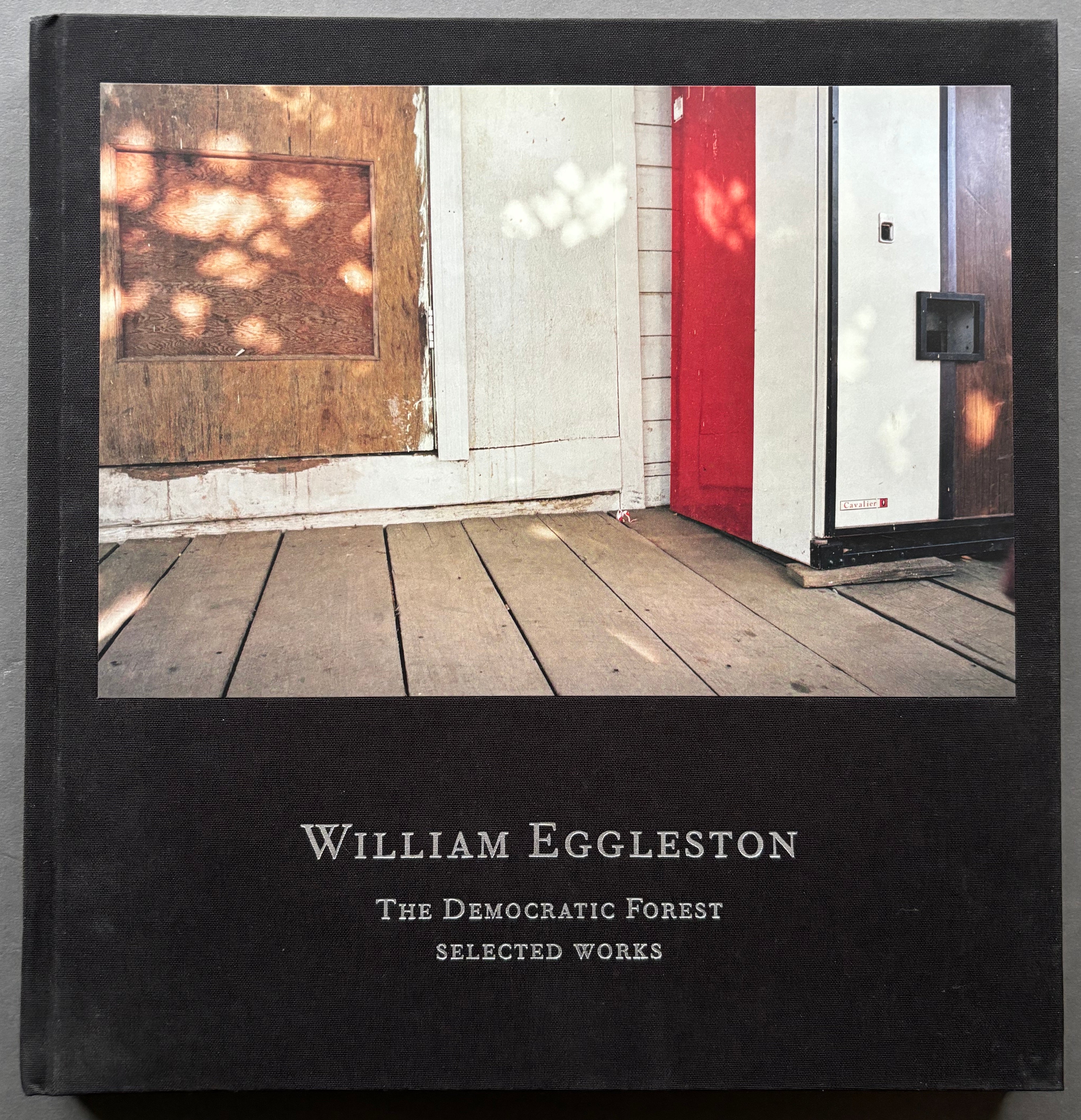 アート・デザイン・音楽 William Eggleston The Democratic Forest