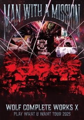 Wolf Complete Works X ～MAN WITH A 