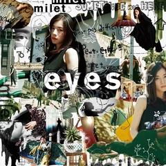 eyes【初回生産限定盤B】 | milet | ソニーミュージックオフィシャルサイト
