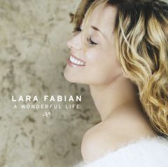 ワンダフル・ライフ | ララ・ファビアン | ソニーミュージック