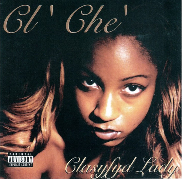 Cl' Che' / Clasyfyd Lady | Slappin' Music
