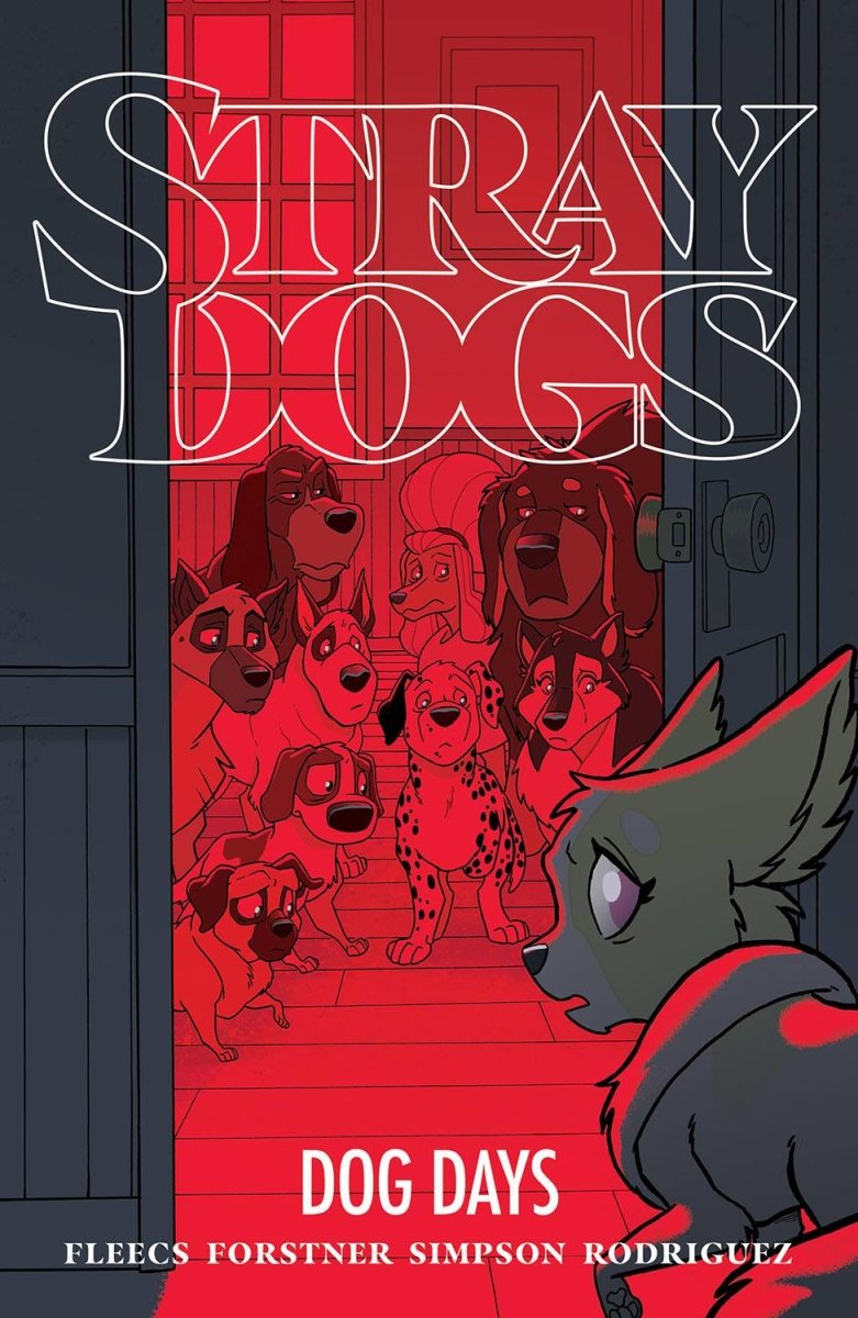 Stray Dogs Vol 2 Dog Days TP - Walt's Comic Shop €16.99